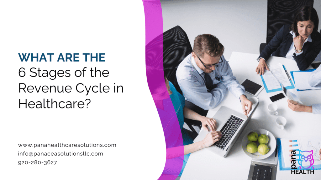 6 Stages of the Revenue Cycle in Healthcare