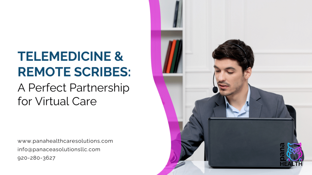 Remote Medical Scribes