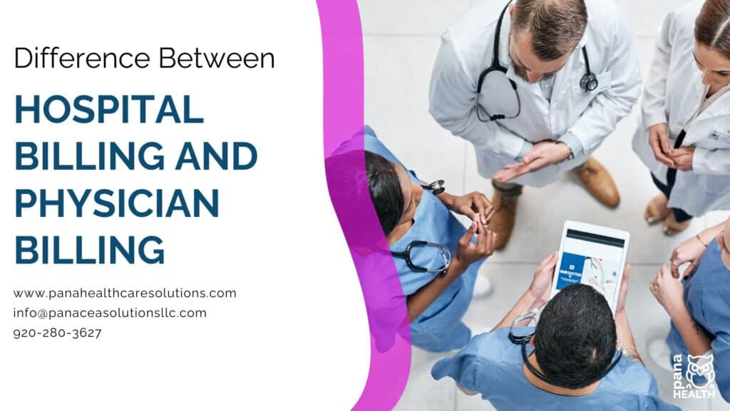 Hospital Billing and Physician Billing