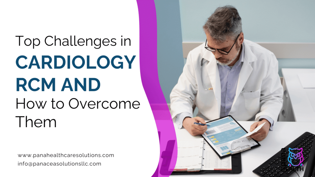 Challenges in Cardiology RCM