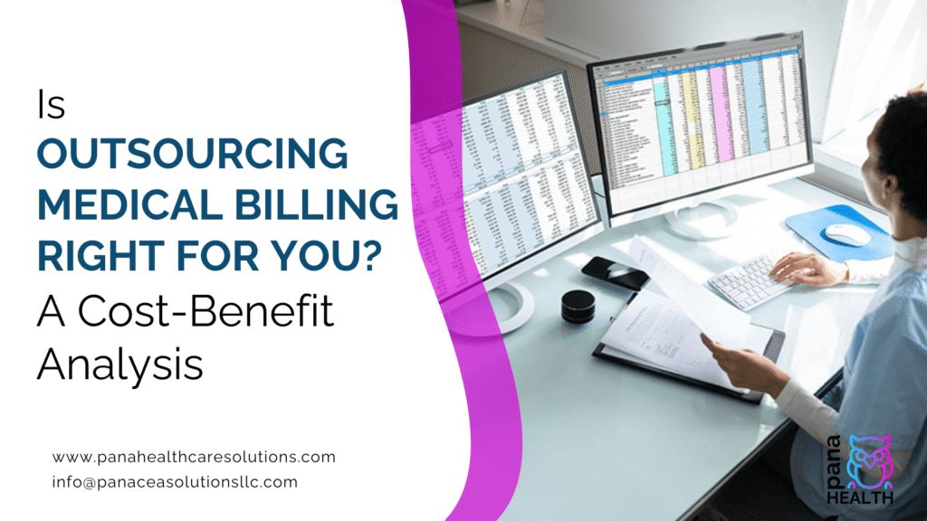 Outsourcing Medical Billing Right