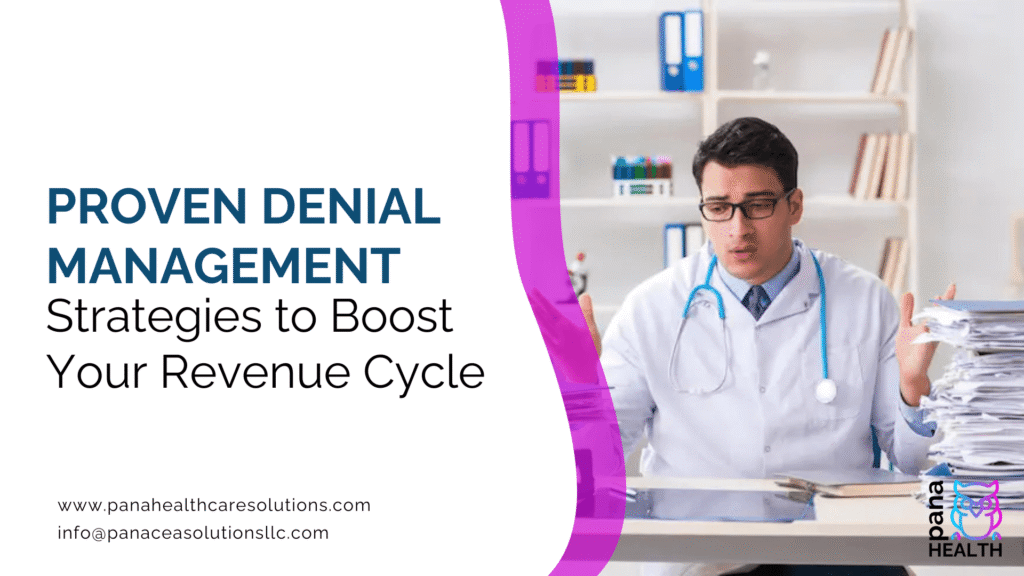 Proven Denial Management Strategies to Boost Your Revenue Cycle