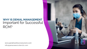 Why denial management is important for RCM