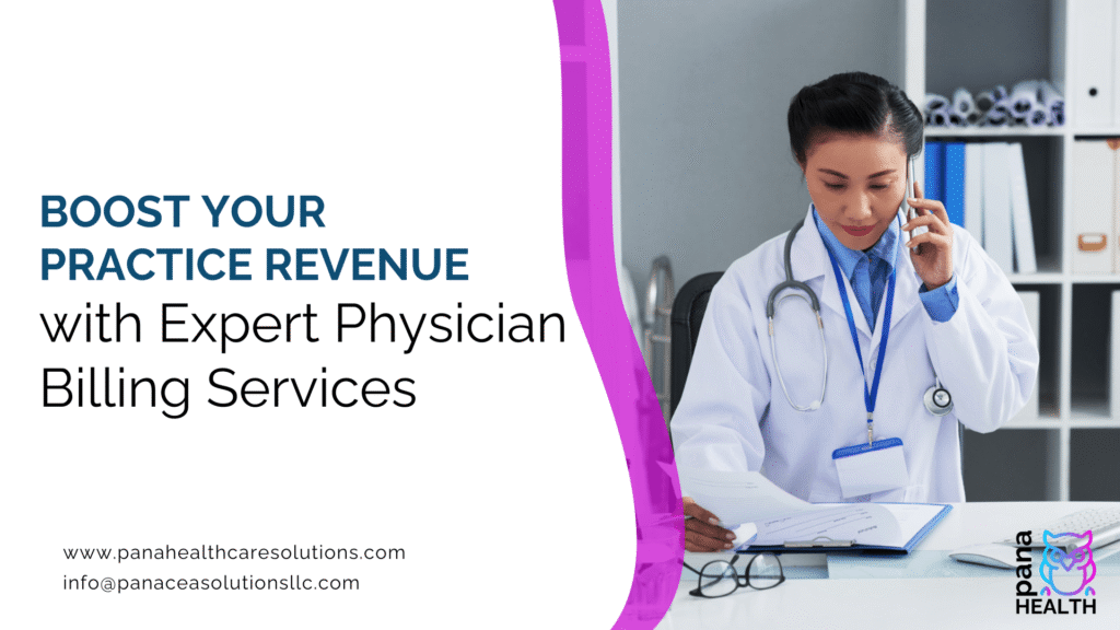 Boost Your Practice Revenue with Expert Physician Billing Services