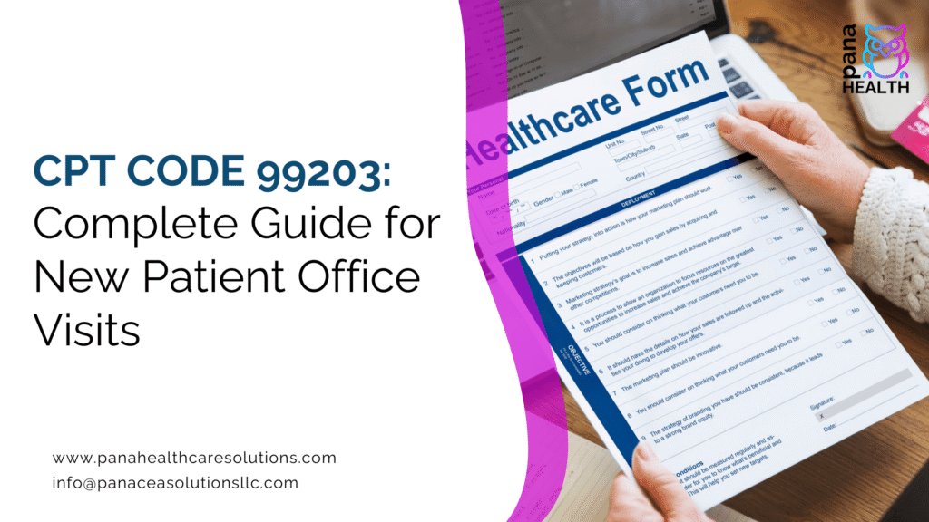 CPT Code 99203: Complete Guide for New Patient Office Visits