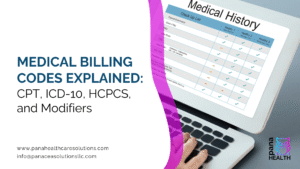 Medical billing codes explained including CPT ICD-10 HCPCS and modifiers