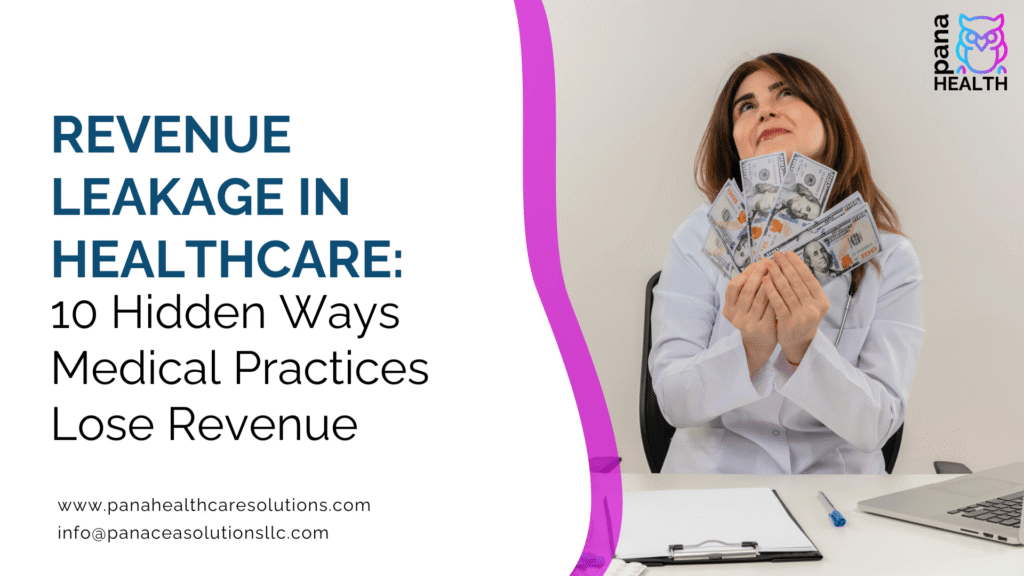 Revenue Leakage in Healthcare: 10 Hidden Ways Medical Practices Lose Revenue