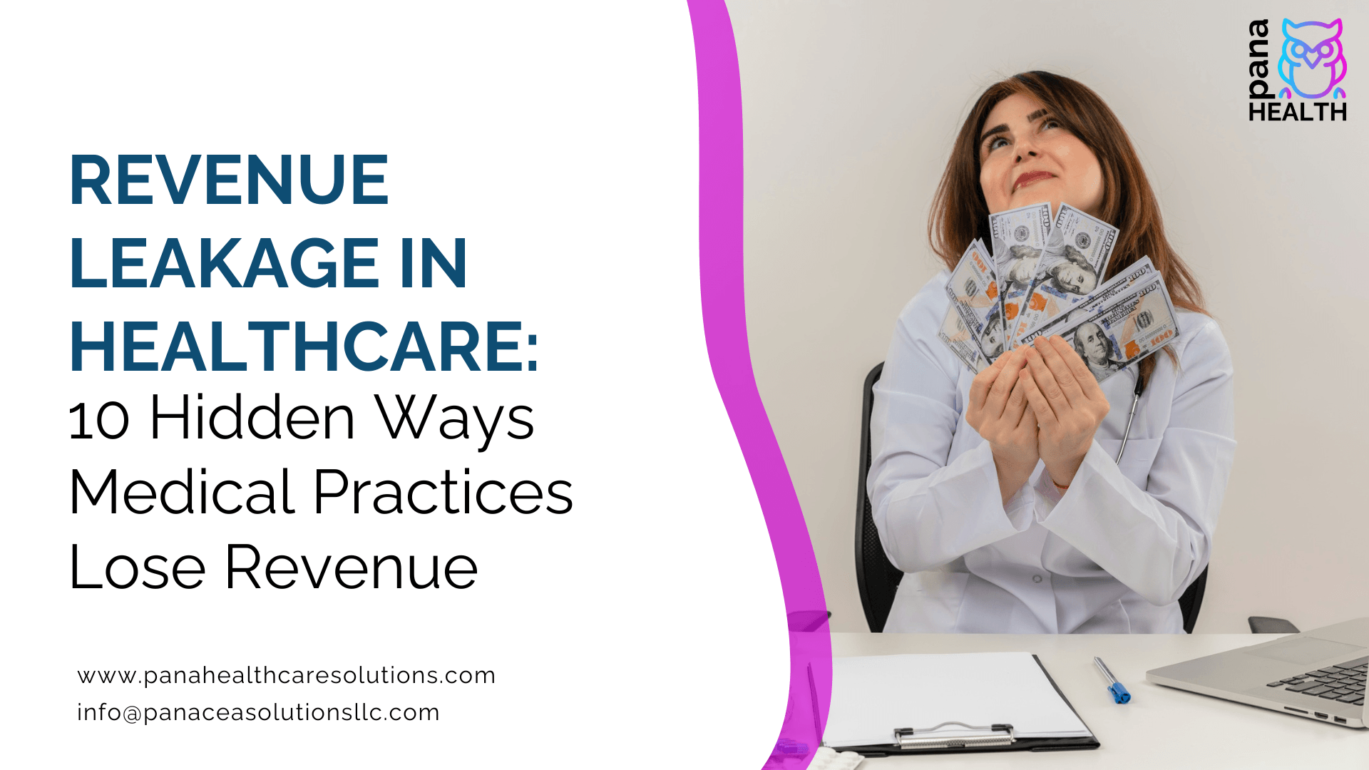 Revenue Leakage in Healthcare: 10 Hidden Ways Medical Practices Lose Revenue