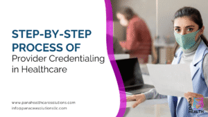 Steps of provider credentialing in healthcare